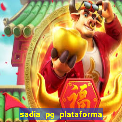 sadia pg plataforma de jogos